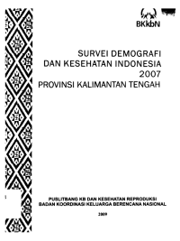 Survei Demografi dan Kesehatan Indonesia 2007 Provinsi  Kalimantan Tengah