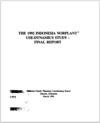 The 1992 Indonesia Norplant Use-Dynamics Study: Final Report