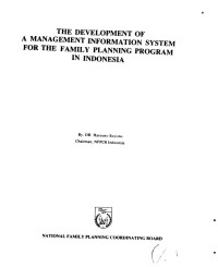 The Development of A Management Information System for The Family Planning Program in Indonesia