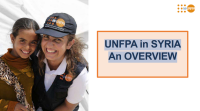 UNFPA in SYRIA An OVERVIEW